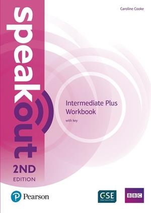 SPEAKOUT INTERMEDIATE PLUS 2ND EDITION WORKBOOK WITH KEY | 9781292212449 | COOKE, CAROLINE | Llibres Parcir | Llibreria Parcir | Llibreria online de Manresa | Comprar llibres en català i castellà online
