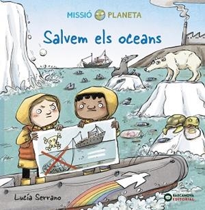 SALVEM ELS OCEANS | 9788448951887 | SERRANO, LUCÍA | Llibres Parcir | Llibreria Parcir | Llibreria online de Manresa | Comprar llibres en català i castellà online