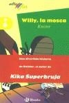 WILLY, LA MOSCA | 9788421690468 | KNISTER | Llibres Parcir | Librería Parcir | Librería online de Manresa | Comprar libros en catalán y castellano online
