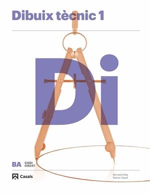 DIBUIX TÈCNIC 1 BATXILLERAT (2015) | 9788421847909 | MAS MAS, BERNARDO / GASULL BARBERÀ, RAMON | Llibres Parcir | Llibreria Parcir | Llibreria online de Manresa | Comprar llibres en català i castellà online