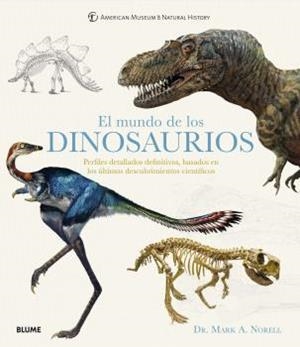 EL MUNDO DE LOS DINOSAURIOS | 9788418075322 | NORELL, MARK A | Llibres Parcir | Llibreria Parcir | Llibreria online de Manresa | Comprar llibres en català i castellà online