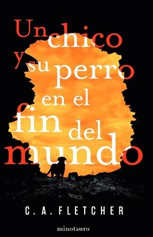 UN CHICO Y SU PERRO EN EL FIN DEL MUNDO | 9788445008317 | FLETCHER, C. A. | Llibres Parcir | Llibreria Parcir | Llibreria online de Manresa | Comprar llibres en català i castellà online