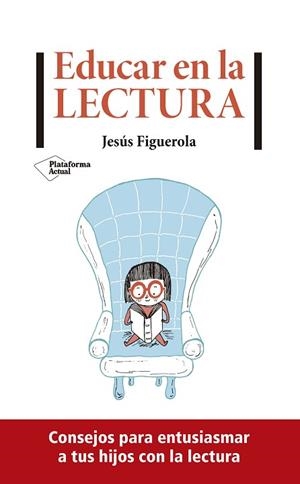 EDUCAR EN LA LECTURA | 9788417886752 | FIGUEROLA, JESÚS | Llibres Parcir | Librería Parcir | Librería online de Manresa | Comprar libros en catalán y castellano online
