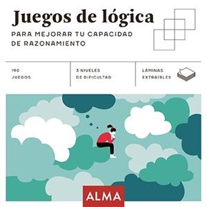 JUEGOS DE LÓGICA PARA MEJORAR TU CAPACIDAD DE RAZONAMIENTO | 9788418008719 | VARIOS AUTORES | Llibres Parcir | Llibreria Parcir | Llibreria online de Manresa | Comprar llibres en català i castellà online