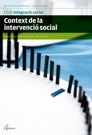 CONTEXT DE LA INTERVENCIÓ SOCIAL | 9788416415281 | N. SÁNCHEZ, C. CAMPS, M. A. ROMÁN | Llibres Parcir | Librería Parcir | Librería online de Manresa | Comprar libros en catalán y castellano online