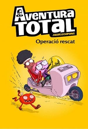 OPERACIÓ RESCAT (SERIE AVENTURA TOTAL) | 9788448855093 | JULVE, ÒSCAR/COPONS, JAUME | Llibres Parcir | Librería Parcir | Librería online de Manresa | Comprar libros en catalán y castellano online