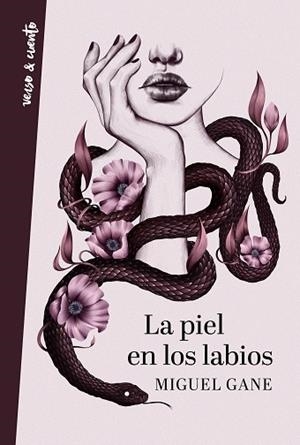 LA PIEL EN LOS LABIOS | 9788403519114 | GANE, MIGUEL | Llibres Parcir | Llibreria Parcir | Llibreria online de Manresa | Comprar llibres en català i castellà online