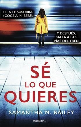 SÉ LO QUE QUIERES | 9788417805852 | BAILEY, SAMANTHA | Llibres Parcir | Llibreria Parcir | Llibreria online de Manresa | Comprar llibres en català i castellà online