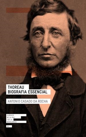 THOREAU. BIOGRAFIA ESSENCIAL | 9788418197086 | CASADO DA ROCHA, ANTONIO | Llibres Parcir | Llibreria Parcir | Llibreria online de Manresa | Comprar llibres en català i castellà online