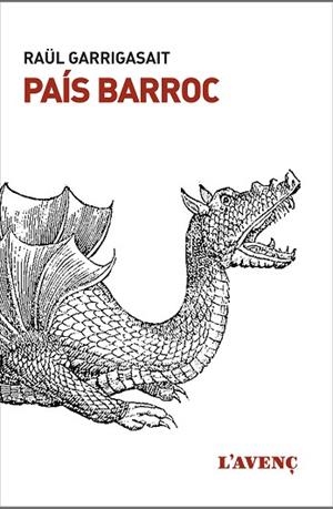 PAÍS BARROC | 9788416853410 | GARRIGASAIT, RAÜL | Llibres Parcir | Llibreria Parcir | Llibreria online de Manresa | Comprar llibres en català i castellà online