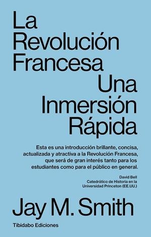 LA REVOLUCIÓN FRANCESA | 9788413475752 | SMITH, JAY M. | Llibres Parcir | Llibreria Parcir | Llibreria online de Manresa | Comprar llibres en català i castellà online