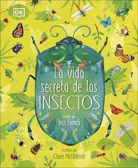 LA VIDA SECRETA DE LOS INSECTOS | 9780241469286 | VARIOS AUTORES, | Llibres Parcir | Librería Parcir | Librería online de Manresa | Comprar libros en catalán y castellano online