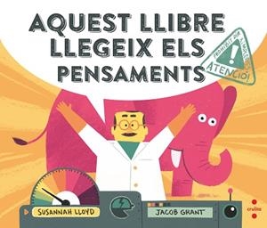 AQUEST LLIBRE LLEGEIX ELS PENSAMENTS | 9788466147750 | LLOYD, SUSANNAH | Llibres Parcir | Librería Parcir | Librería online de Manresa | Comprar libros en catalán y castellano online