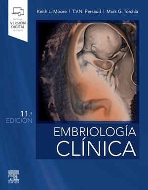 EMBRIOLOGÍA CLÍNICA (11ª ED.) | 9788491135906 | MOORE, KEITH L. | Llibres Parcir | Llibreria Parcir | Llibreria online de Manresa | Comprar llibres en català i castellà online