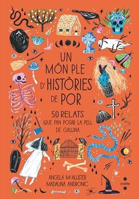 UN MÓN PLE D'HISTÒRIES DE POR | 9788466148429 | MCALLISTER, ANGELA | Llibres Parcir | Llibreria Parcir | Llibreria online de Manresa | Comprar llibres en català i castellà online