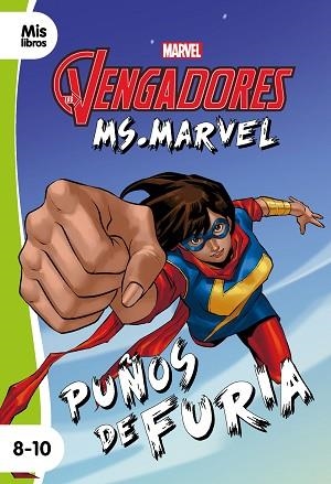 LOS VENGADORES. MS. MARVEL. PUÑOS DE FURIA | 9788416914869 | MARVEL | Llibres Parcir | Librería Parcir | Librería online de Manresa | Comprar libros en catalán y castellano online