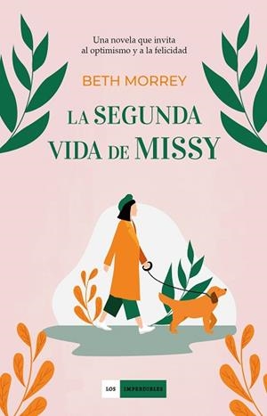 LA SEGUNDA VIDA DE MISSY | 9788417761707 | MORREY, BETH | Llibres Parcir | Llibreria Parcir | Llibreria online de Manresa | Comprar llibres en català i castellà online