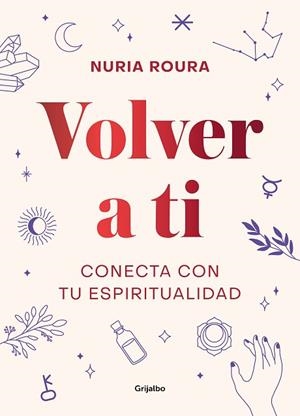 VOLVER A TI | 9788418007019 | ROURA, NURIA | Llibres Parcir | Librería Parcir | Librería online de Manresa | Comprar libros en catalán y castellano online