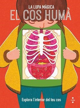 EL COS HUMÀ. LA LUPA MÀGICA | 9788466148030 | DICKMANN, NANCY | Llibres Parcir | Librería Parcir | Librería online de Manresa | Comprar libros en catalán y castellano online
