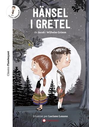HÄNSEL I GRETEL | 9788417749545 | GRIMM, JACOB/GRIMM, WILHELM | Llibres Parcir | Librería Parcir | Librería online de Manresa | Comprar libros en catalán y castellano online