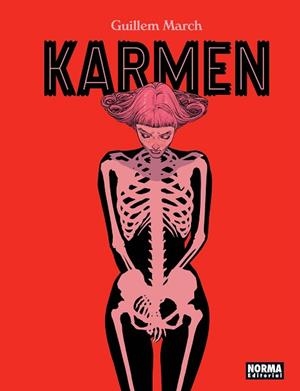 KARMEN | 9788467943177 | GUILLEM MARCH | Llibres Parcir | Librería Parcir | Librería online de Manresa | Comprar libros en catalán y castellano online