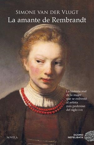 LA AMANTE DE REMBRANDT | 9788417761929 | VAN DER VLUGT, SIMONE | Llibres Parcir | Llibreria Parcir | Llibreria online de Manresa | Comprar llibres en català i castellà online