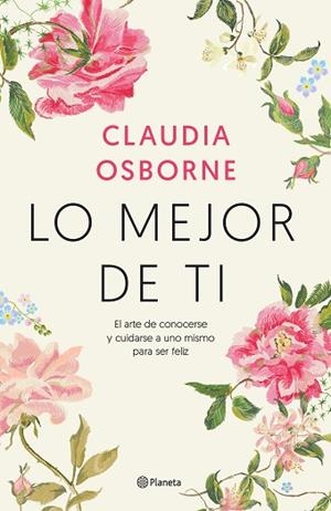 LO MEJOR DE TI | 9788408233213 | OSBORNE, CLAUDIA | Llibres Parcir | Librería Parcir | Librería online de Manresa | Comprar libros en catalán y castellano online