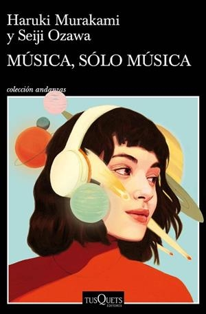 MÚSICA, SÓLO MÚSICA | 9788490668726 | MURAKAMI, HARUKI | Llibres Parcir | Llibreria Parcir | Llibreria online de Manresa | Comprar llibres en català i castellà online