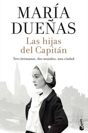 LAS HIJAS DEL CAPITÁN | 9788408234135 | DUEÑAS, MARÍA | Llibres Parcir | Llibreria Parcir | Llibreria online de Manresa | Comprar llibres en català i castellà online