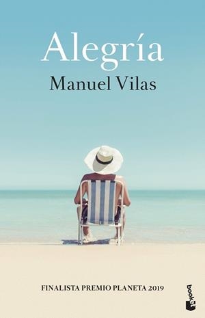 ALEGRÍA | 9788408234104 | VILAS, MANUEL | Llibres Parcir | Llibreria Parcir | Llibreria online de Manresa | Comprar llibres en català i castellà online