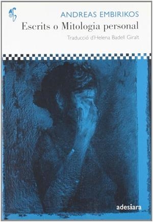 ESCRITS O MITOLOGIA PERSONAL | 9788492405213 | EMPEIRIKOS, ANDREAS | Llibres Parcir | Llibreria Parcir | Llibreria online de Manresa | Comprar llibres en català i castellà online