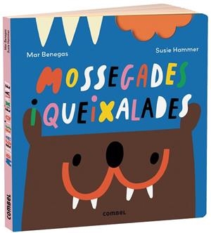 MOSSEGADES I QUEIXALADES | 9788491016427 | BENEGAS ORTIZ, MARÍA DEL MAR | Llibres Parcir | Librería Parcir | Librería online de Manresa | Comprar libros en catalán y castellano online