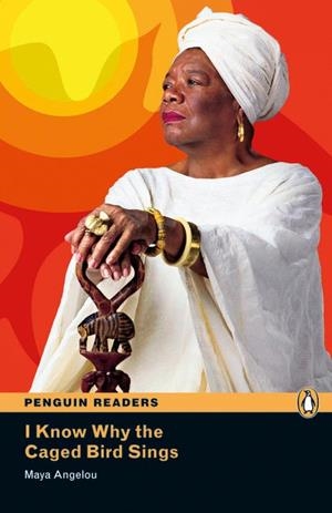 PENGUIN READERS 6: I KNOW WHY THE CAGED BIRD SINGS BOOK & MP3 PACK | 9781408274248 | ANGELOU, MAYA | Llibres Parcir | Librería Parcir | Librería online de Manresa | Comprar libros en catalán y castellano online