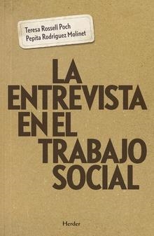 LA ENTREVISTA EN EL TRABAJO SOCIAL | 9788425439445 | ROSSELL POCH, TERESA / RODRÍGUEZ MOLINET, PEPITA | Llibres Parcir | Librería Parcir | Librería online de Manresa | Comprar libros en catalán y castellano online