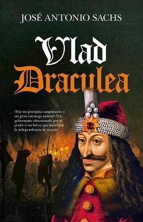 VLAD DRACULEA | 9788418346491 | SACHS, ANTONIO | Llibres Parcir | Llibreria Parcir | Llibreria online de Manresa | Comprar llibres en català i castellà online