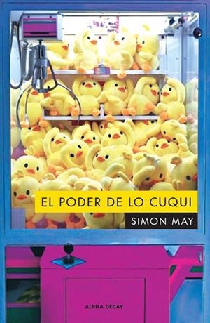 EL PODER DE LO CUQUI | 9788412073836 | MAY, SIMON | Llibres Parcir | Llibreria Parcir | Llibreria online de Manresa | Comprar llibres en català i castellà online