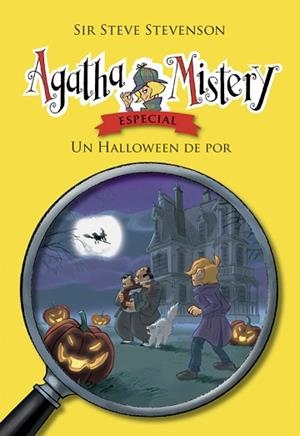AGATHA MISTERY. UN HALLOWEEN DE POR | 9788424668358 | STEVENSON, SIR STEVE | Llibres Parcir | Llibreria Parcir | Llibreria online de Manresa | Comprar llibres en català i castellà online