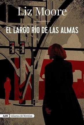 EL LARGO RÍO DE LAS ALMAS (ADN) | 9788491818274 | MOORE, LIZ | Llibres Parcir | Llibreria Parcir | Llibreria online de Manresa | Comprar llibres en català i castellà online
