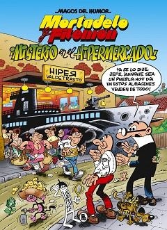 MISTERIO EN EL HIPERMERCADO (MAGOS DEL HUMOR 205) | 9788402423603 | IBÁÑEZ, FRANCISCO | Llibres Parcir | Llibreria Parcir | Llibreria online de Manresa | Comprar llibres en català i castellà online