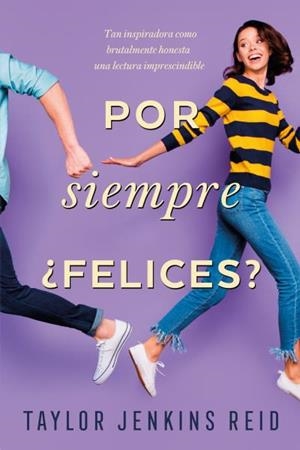 POR SIEMPRE ¿FELICES? | 9788416327966 | JENKINS REID, TAYLOR | Llibres Parcir | Llibreria Parcir | Llibreria online de Manresa | Comprar llibres en català i castellà online