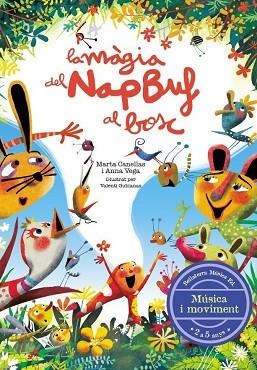 LA MÀGIA DEL NAP BUF AL BOSC | 9788412056587 | CANELLAS CRUSELLAS, MARTA/VEGA ALDRUFEU, ANNA | Llibres Parcir | Librería Parcir | Librería online de Manresa | Comprar libros en catalán y castellano online