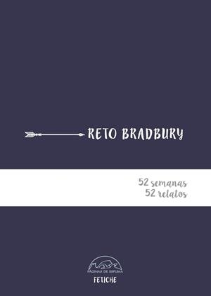 RETO BRADBURY | 9788483932810 | FETICHE | Llibres Parcir | Librería Parcir | Librería online de Manresa | Comprar libros en catalán y castellano online