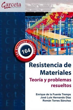 RESISTENCIA DE MATERIALES. TEORÍA Y PROBLEMAS RESUELTOS | 9788417289560 | DE LA FUENTE TREMPS | Llibres Parcir | Librería Parcir | Librería online de Manresa | Comprar libros en catalán y castellano online