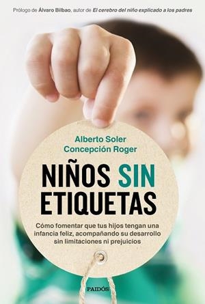 NIÑOS SIN ETIQUETAS | 9788449337062 | SOLER SARRIÓ, ALBERTO / ROGER SÁNCHEZ, CONCEPCIÓN | Llibres Parcir | Librería Parcir | Librería online de Manresa | Comprar libros en catalán y castellano online