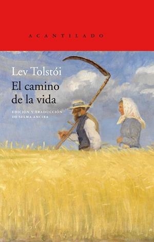 EL CAMINO DE LA VIDA | 9788417902032 | TOLSTÓI, LEV | Llibres Parcir | Llibreria Parcir | Llibreria online de Manresa | Comprar llibres en català i castellà online