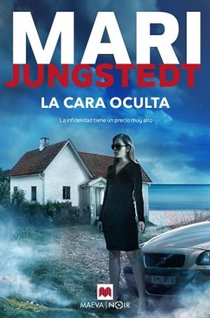 LA CARA OCULTA | 9788418184086 | JUNGSTEDT, MARI | Llibres Parcir | Llibreria Parcir | Llibreria online de Manresa | Comprar llibres en català i castellà online
