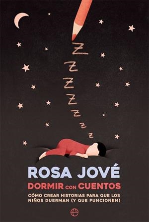 DORMIR CON CUENTOS | 9788491649052 | JOVÉ, ROSA | Llibres Parcir | Librería Parcir | Librería online de Manresa | Comprar libros en catalán y castellano online