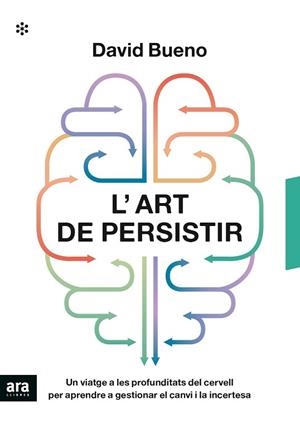 L'ART DE PERSISTIR | 9788417804633 | BUENO I TORRENS, DAVID | Llibres Parcir | Llibreria Parcir | Llibreria online de Manresa | Comprar llibres en català i castellà online