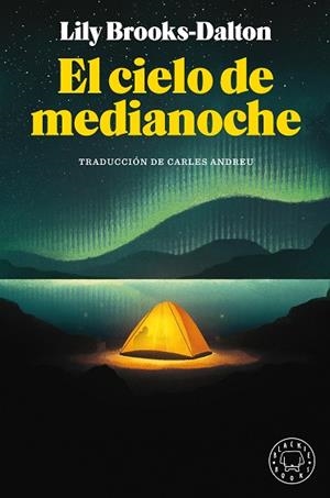 EL CIELO DE MEDIANOCHE | 9788418187292 | BROOKS-DALTON, LILY | Llibres Parcir | Llibreria Parcir | Llibreria online de Manresa | Comprar llibres en català i castellà online