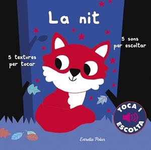 LA NIT. TOCA I ESCOLTA | 9788418134098 | BILLET, MARION | Llibres Parcir | Librería Parcir | Librería online de Manresa | Comprar libros en catalán y castellano online